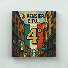 Carica l'immagine nel visualizzatore di Gallery, 3 Pensier e tu... 4° - Quadri Celebrativi 4° Scudetto del Napoli - Edizione Limitata
