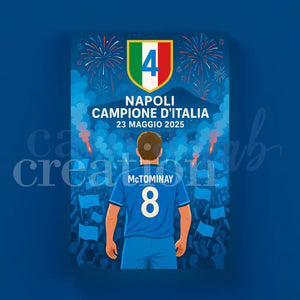McTominay - Quadri Celebrativi 4° Scudetto del Napoli - Edizione Limitata