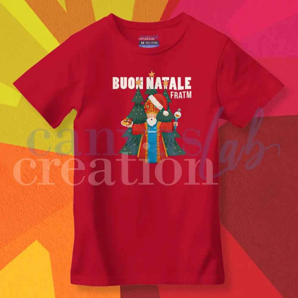 Buon Natale Fratm - Limited Edition - T-Shirt Napoletane Moderne